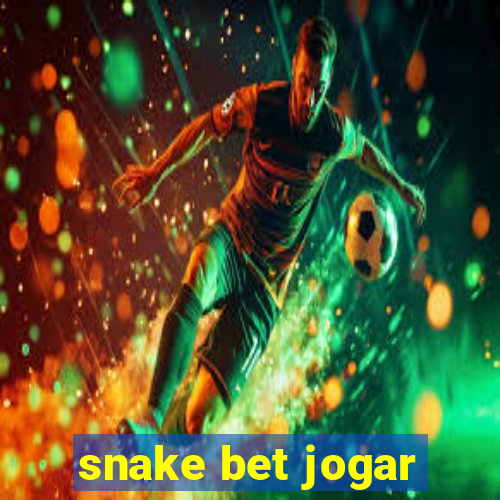 snake bet jogar